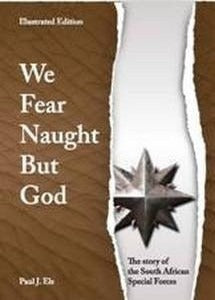 We Fear Naught but God
