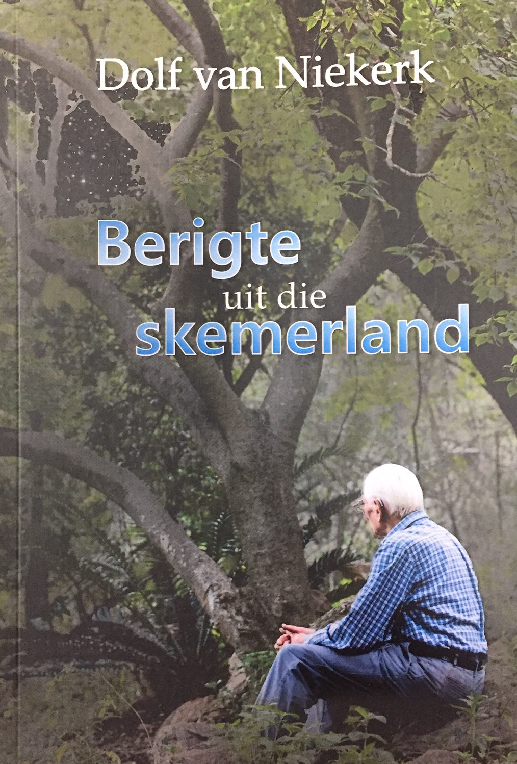 Berigte uit die skemerland