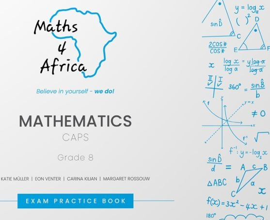 Maths 4 Africa Grade 8 Exam Practice Book