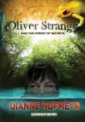 Oliver Strange and the Forest of Secrets