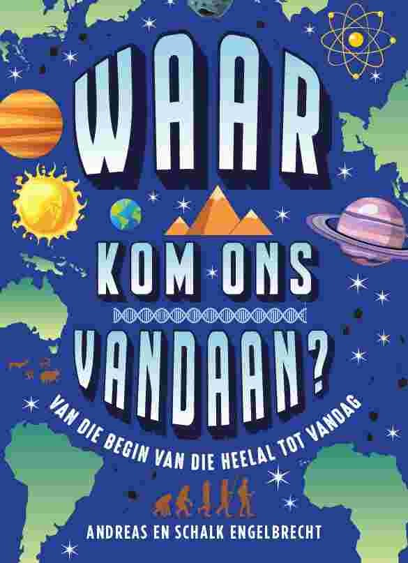 Waar kom ons vandaan?