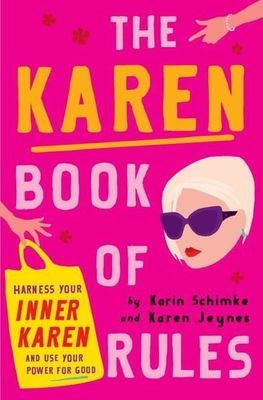 The Karen Book Of Rules