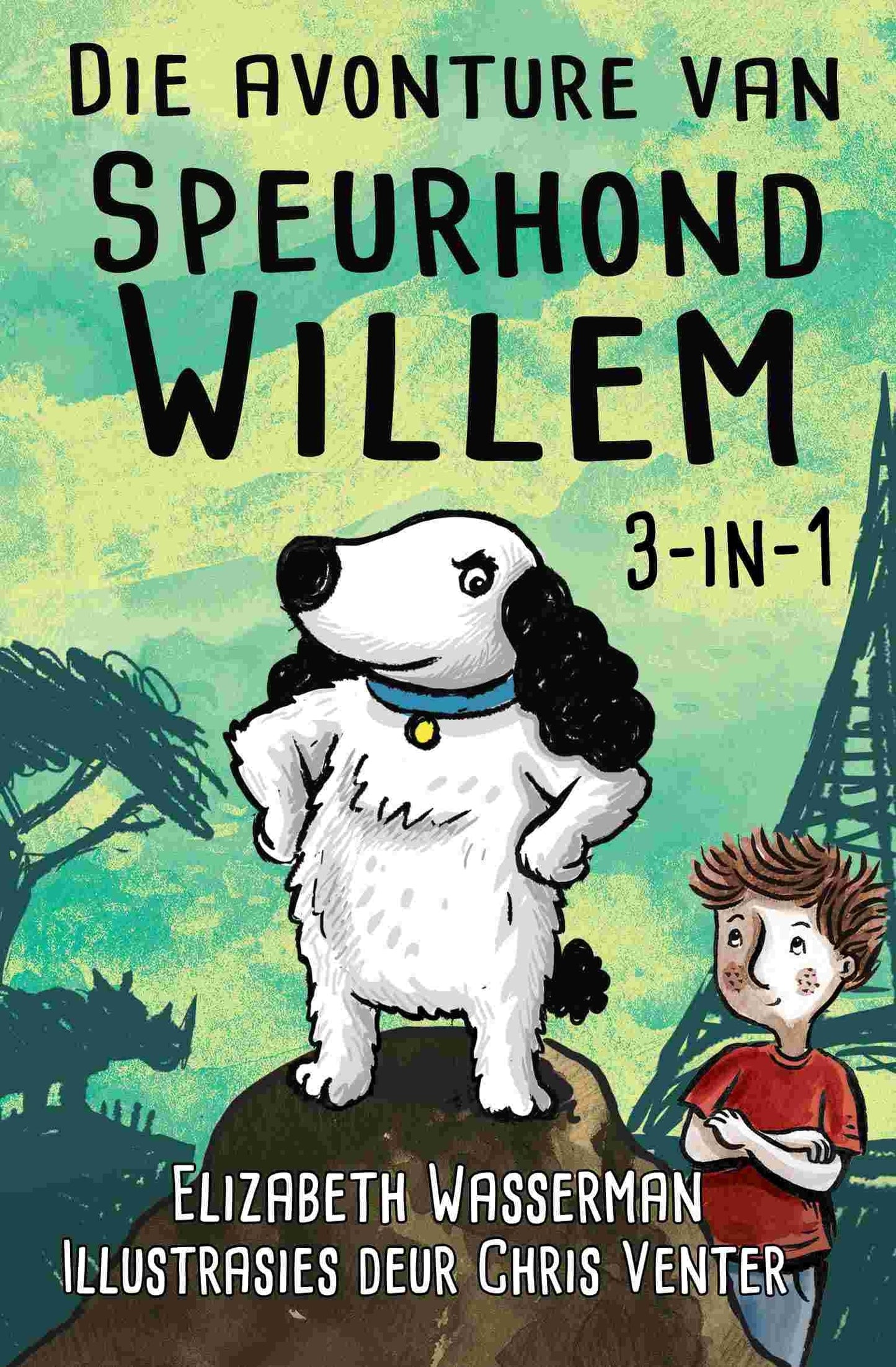 Die Avonture Van Speurhond Willem Omnibus 1