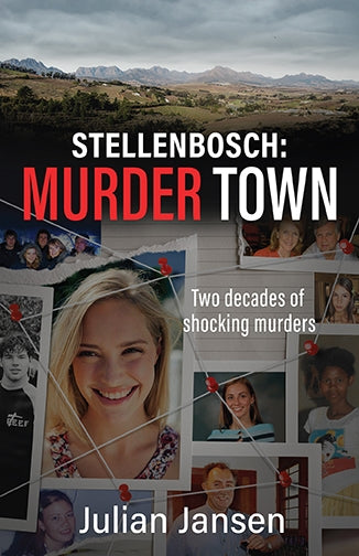 Stellenbosch: Murder Town