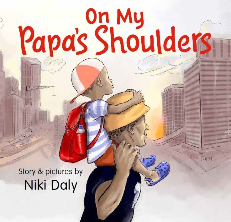 On My Papa's Shoulders