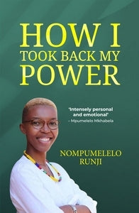 How I Took Back My Power