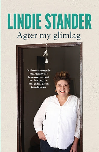 Lindie Stander - Agter my glimlag