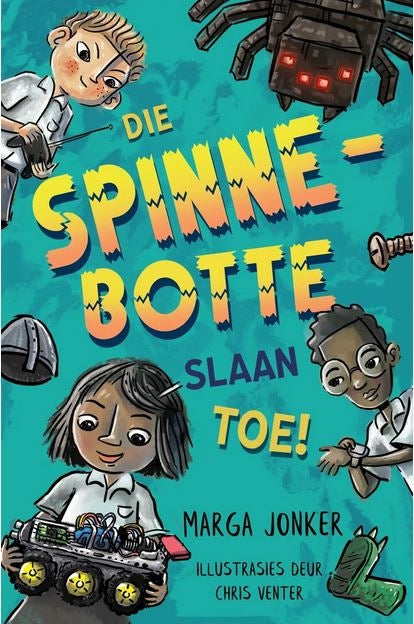Die spinnebotte slaan toe!