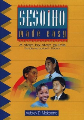 Sesotho made easy - a step-by-step guide