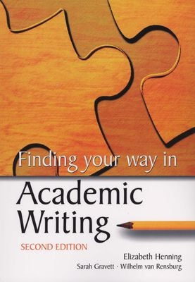 Finding Your Way in Academic Writing 2nd Edition