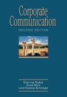 Corporate Communication - Getting the Message Across in Business 2nd Edition