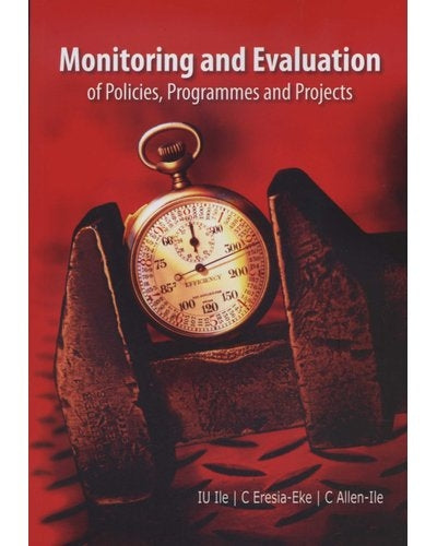 Monitoring and Evaluation of Policies, Programmes and Projects
