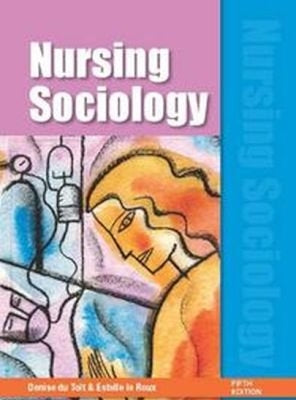 Nursing Sociology 5 Edition