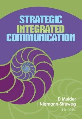 Strategic integrated communication