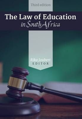 The Law of Education in South Africa - 3rd Edition