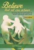 Believe That All Can Achieve - Increasing Classroom Participation in Learners with Special Support N