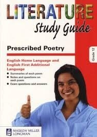 Literature Study Guide Prescribed Poetry Grade 12 HL & FAL