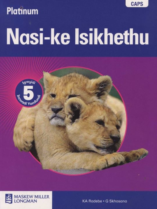 Platinum Nasi-ke Isikhethu Grade 5 Learners Book