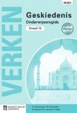 Verken Geskiedenis Graad 10 Onderwysersgids