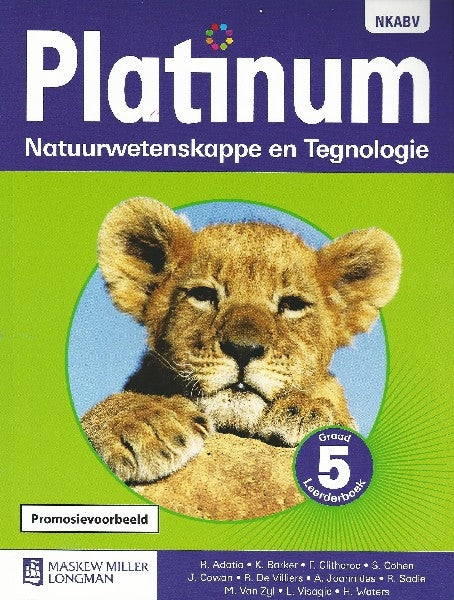 Platinum Natuurwetenskappe en Tegnologie Graad 5 Leerderboek