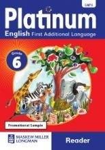Platinum English FAL Grade 6 Reader
