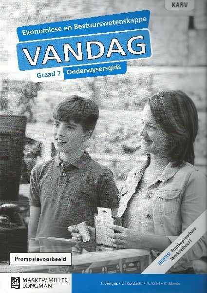 Ekonomiese en Bestuurswetenskappe Vandag Graad 7 Onderwysersgids