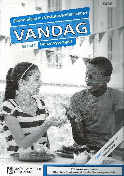 Ekonomiese en Bestuurswetenskappe Vandag Graad 8 Onderwysersgids