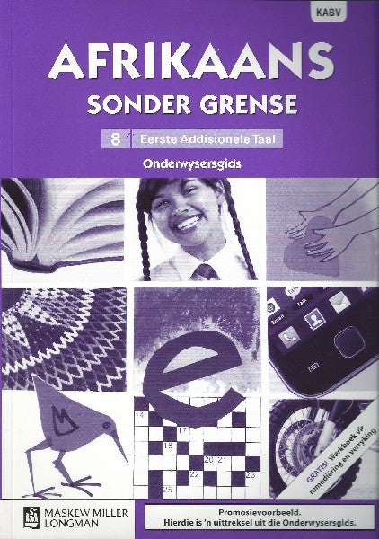 Afrikaans Sonder Grense EAT Graad 8 Onderwysersgids