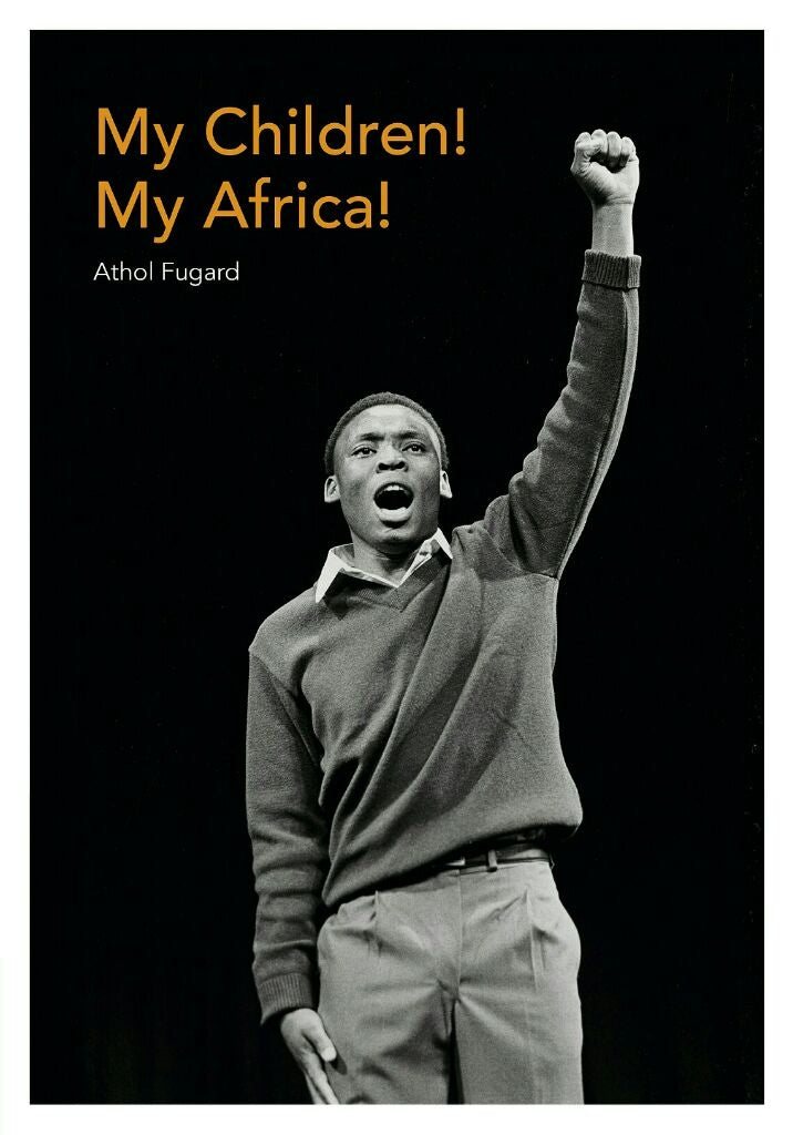 My Children! My Africa!
