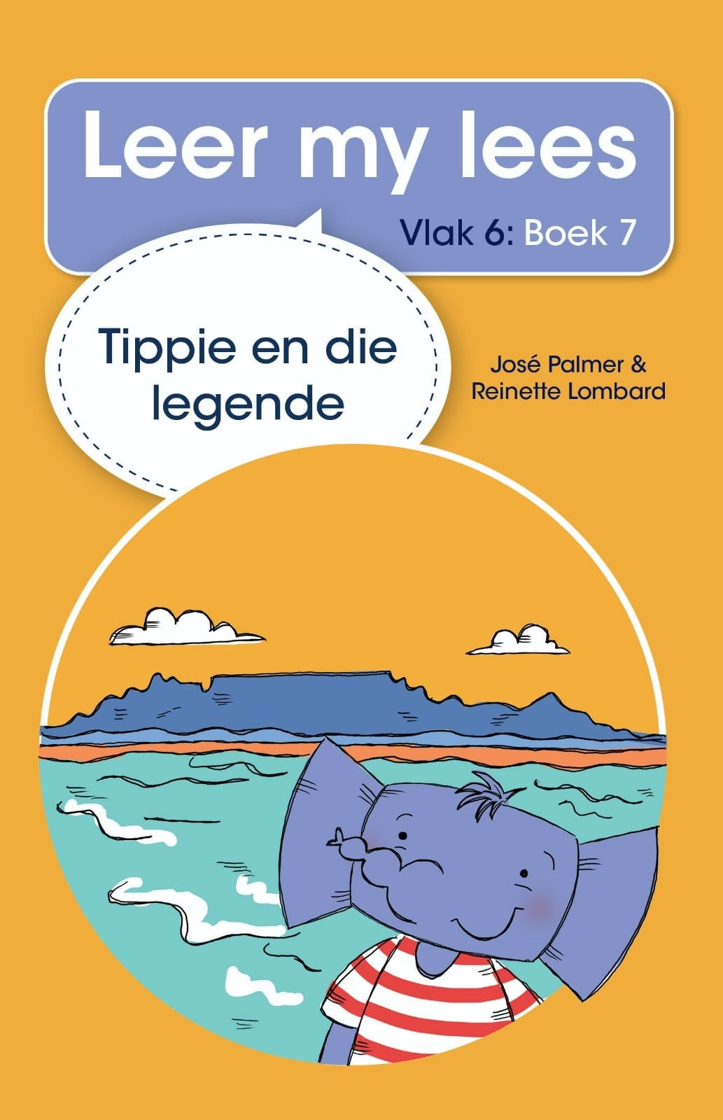 Leer my lees vlak 6 Boek 07: Tippie en die legende