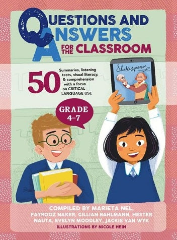 Question and Answers for the Classroom Grade 4 - 7
