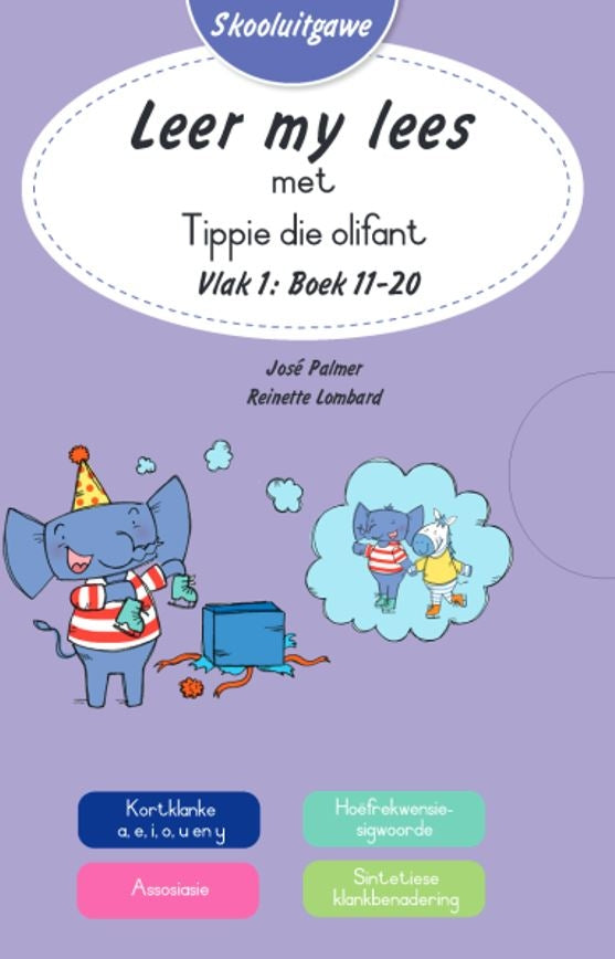 Leer my lees Vlak 1 Tippie Boekpak Skooluitgawe Boek 11 - 20