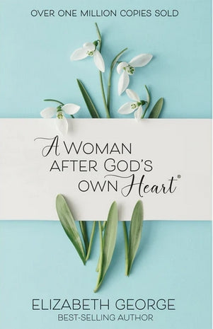 A Woman After God's Own Heart