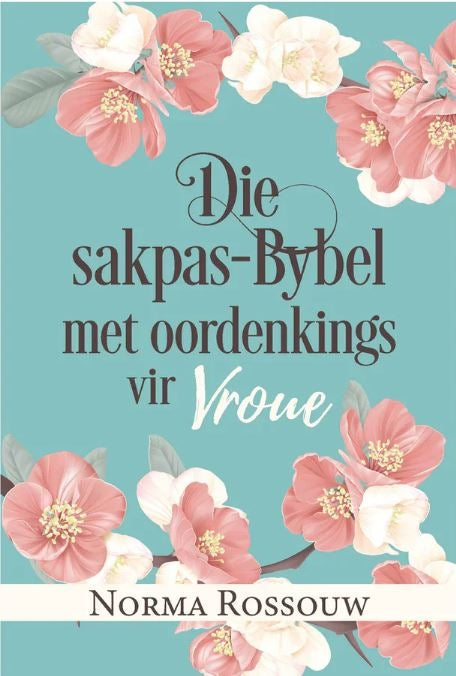 Die Sakpas-Bybel Met Oordenkings Vir Vroue