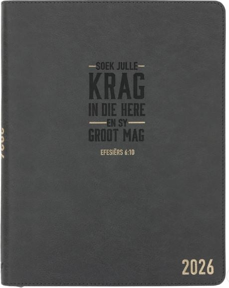 2026 Jaarbeplanner Soek Julle Krag in die Here Kunsleer