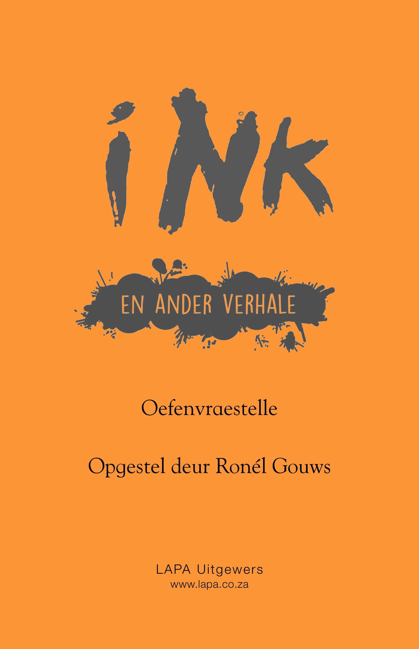 Ink en ander verhale Oefenvraestelle