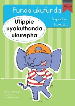 Learn to read Level 1 Tippie isiXhosa - Funda ukufunda(Inqanaba1) 6: UTippie uyakuthanda ukurepha
