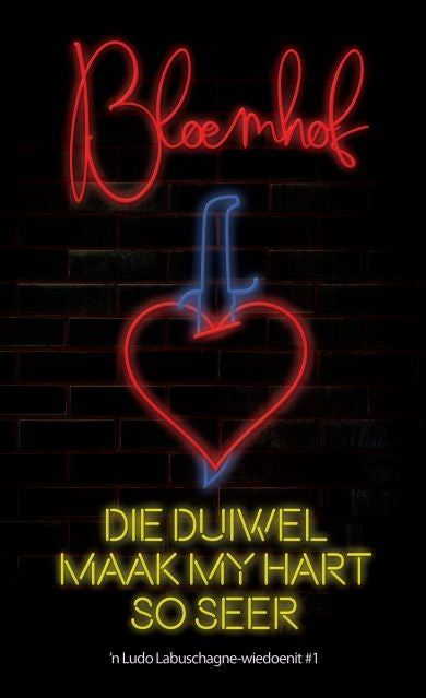 Die duiwel maak my hart so seer