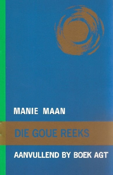 Die Goue Reeks: Manie Maan Aanvullend by Boek 8