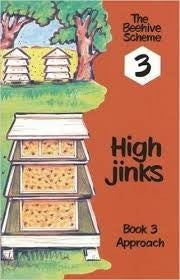 Beehive Book 3: High jinks