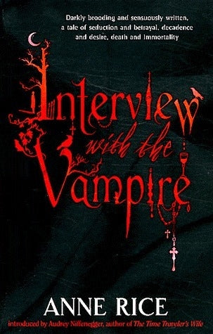 The Vampire Chronicles 01: Interview with the Vampire