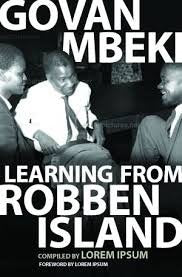 Learning from Robben Island