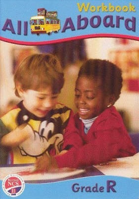 All Aboard: Gr R: Workbook: Foundation Phase