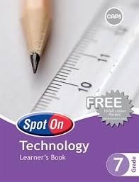 Spot On Technology Grade 7 Learners Book