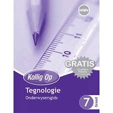 Kollig op Tegnologie Graad 7 Onderwysersgids & Gratis Plakaat Pak