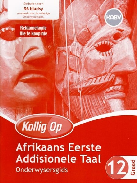 Kollig op Afrikaans EAT Graad 12 Onderwysersgids