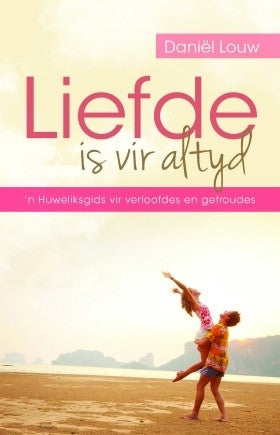 Liefde is vir altyd