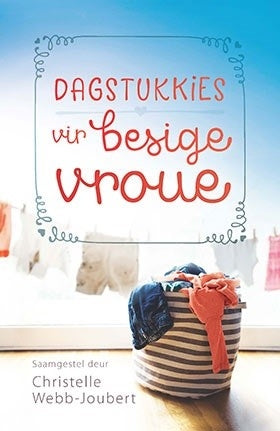 Dagstukkies vir besige vroue