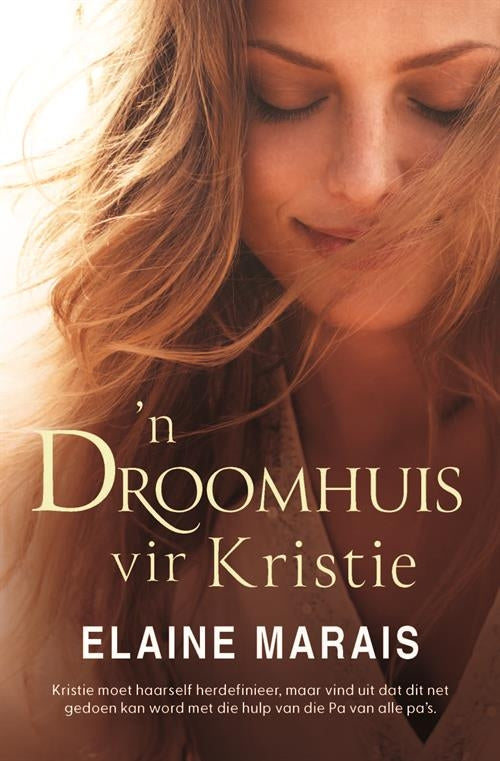 Droomhuis vir Kristie
