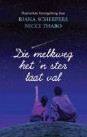 Die melkweg het 'n ster laat val